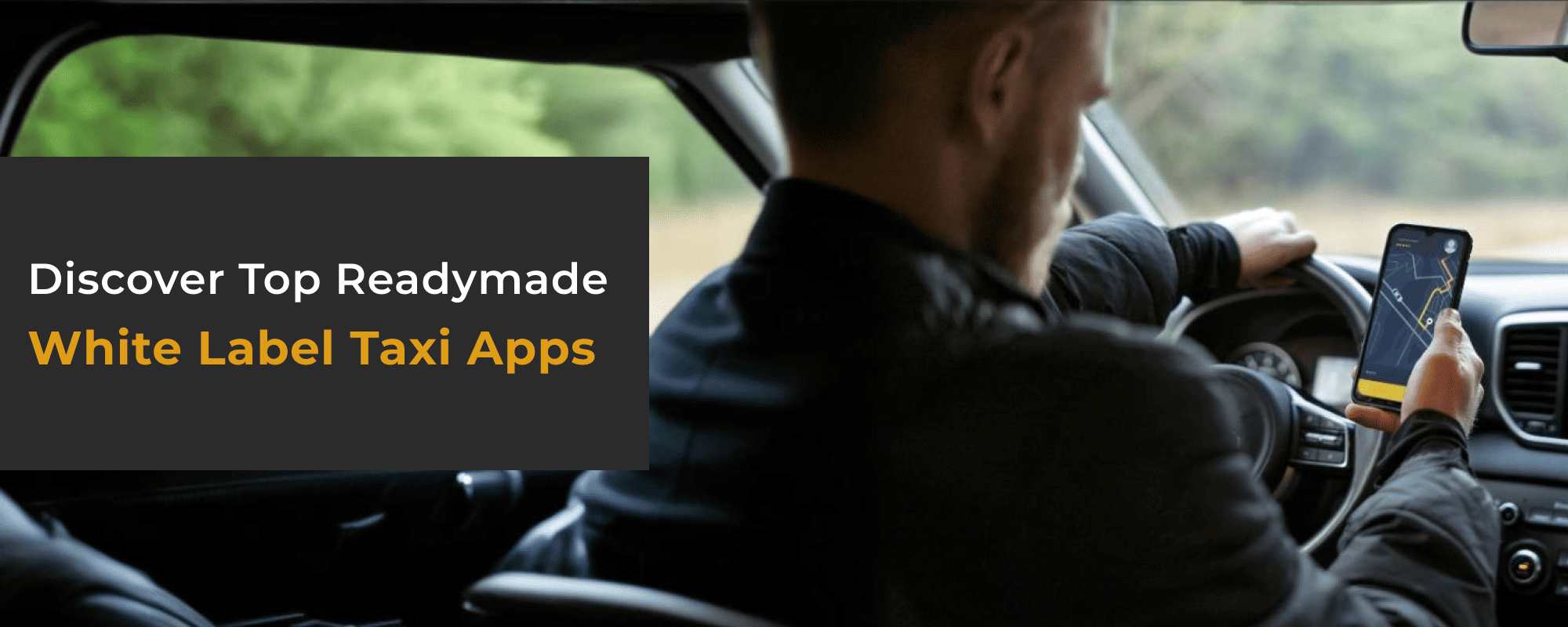 Top Readymade White-Label Taxi Apps